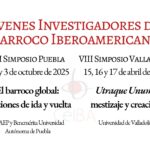 Por primera vez en América, Puebla será sede del simposio internacional que reúne a jóvenes investigadores del barroco iberoamericano