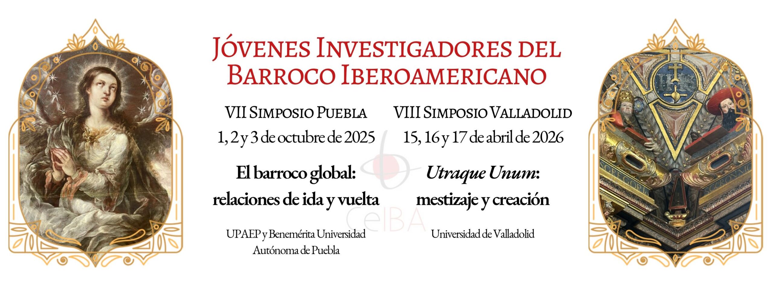 Puebla será sede del VII Simposio Internacional de Jóvenes Investigadores del Barroco Iberoamericano