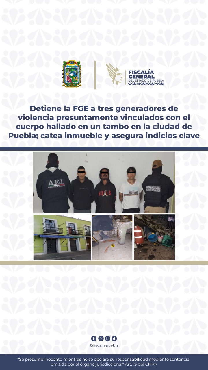 Fueron detenidos 3 hombres presuntamente vinculados al hallazgo de un cuerpo cerca del Mercado 5 de Mayo. Además, les decomisaron 60 bolsas de mariguana y aseguraron un inmueble relacionado con los hechos. Imagen: FGE Puebla.
