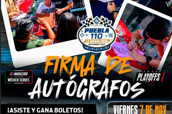 El Ayuntamiento de Puebla invitó a la ciudadanía a la firma de autógrafos y exhibición de autos de la NASCAR México Series, que se realizará el 7 de noviembre en el Parque Juárez.