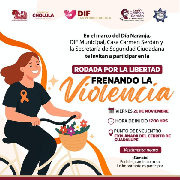 San Pedro Cholula conmemorará el Día Internacional para la Eliminación de la Violencia contra las Mujeres con actividades culturales, recreativas y formativas bajo el lema “Frenando la violencia”.