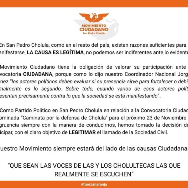 MC decidió mantenerse al margen de la "Caminata por la Defensa de Cholula", argumentando que su presencia podría desvirtuar un llamado que, insisten, debe permanecer plenamente ciudadano.