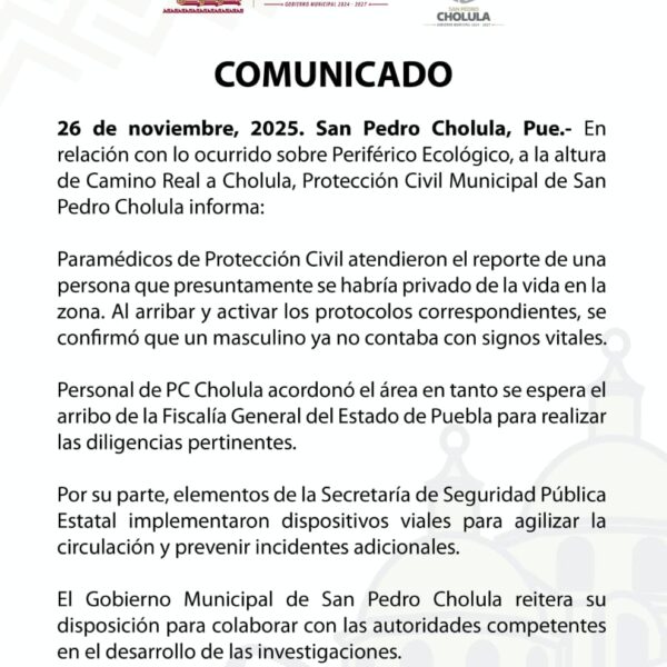 Comunicado emitido por el Gobierno Municipal de San Pedro Cholula.