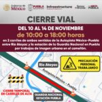 Durante cinco días, dos carriles de la autopista México-Puebla permanecerán cerrados por trabajos de imagen urbana, lo que podría generar tráfico en la zona.