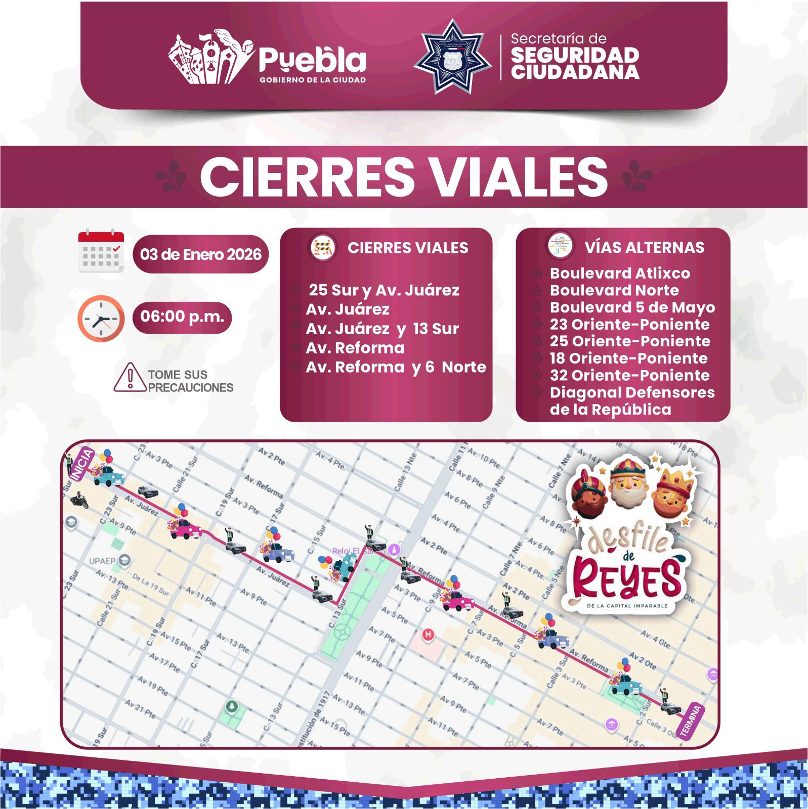 La realización del Desfile de Reyes en la capital poblana implicará cierres viales del Centro y zonas aledañas.