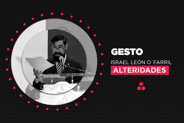 Columna de Opinión | Alteridades | Gesto