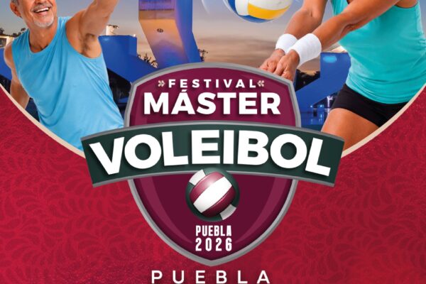 Festival Máster de Voleibol 2026: Puebla recibirá a 6 mil atletas de todo México