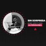 Columna de Opinión | Alteridades | Sin sorpresa