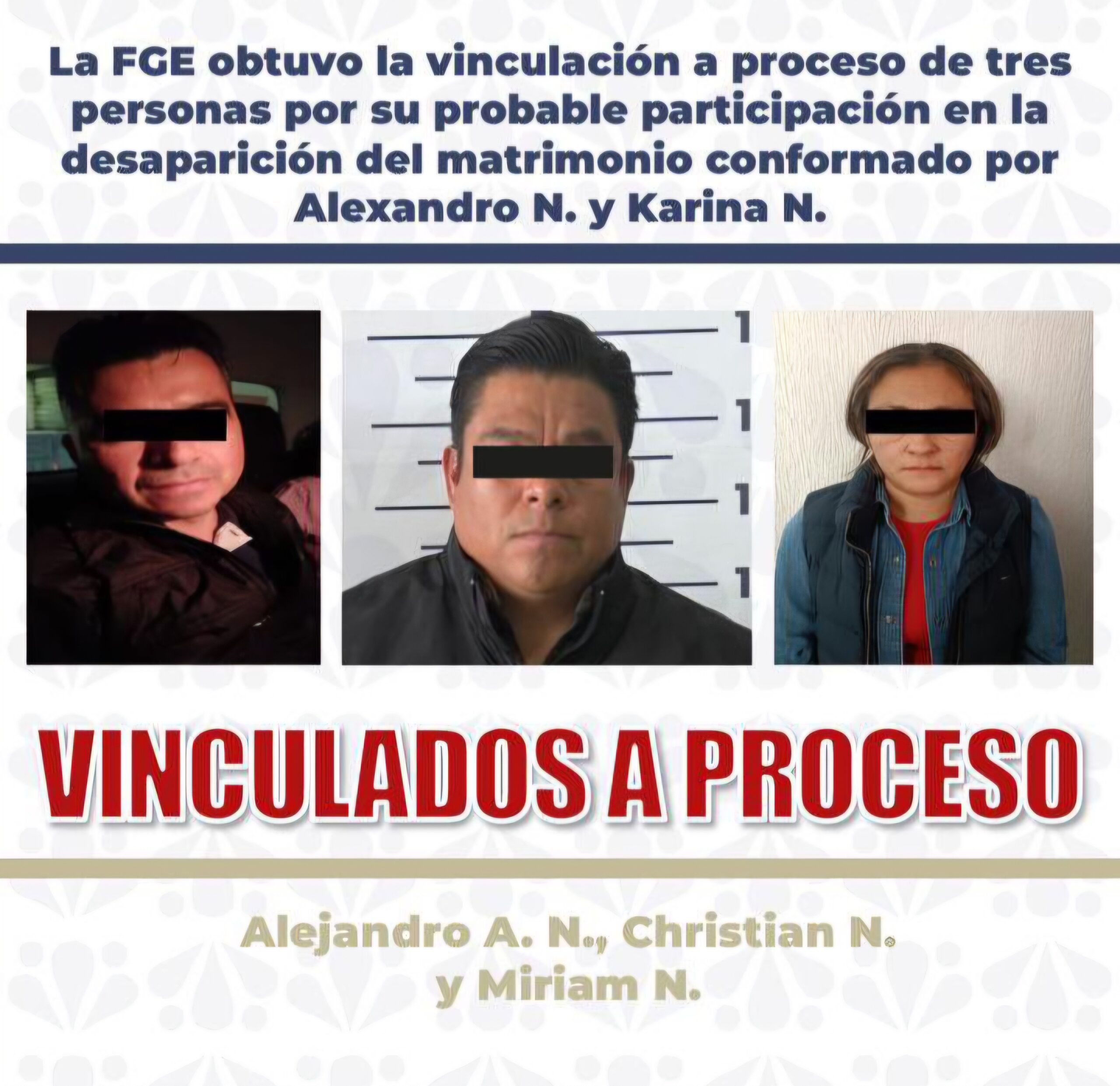 La Fiscalía de Puebla logró la vinculación a proceso de Christian N., Alejandro A. N. y Miriam N. por el asesinato del matrimonio Tello Ruiz.