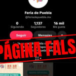 Autoridades estatales advirtieron sobre perfiles apócrifos que ofrecen boletos anticipados para la Feria de Puebla 2026.