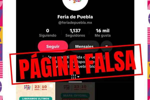 Autoridades estatales advirtieron sobre perfiles apócrifos que ofrecen boletos anticipados para la Feria de Puebla 2026.
