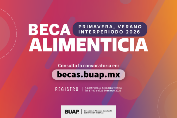 BUAP lanzó la convocatoria de la Beca Alimenticia, dirigida a estudiantes de nivel medio superior y superior. IMAGEN: BUAP.