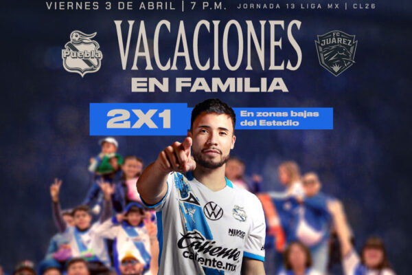 El Club Puebla lanza el 2x1 y entradas desde $100 para recibir a Juárez en el Cuauhtémoc. IMAGEN: Club Puebla.