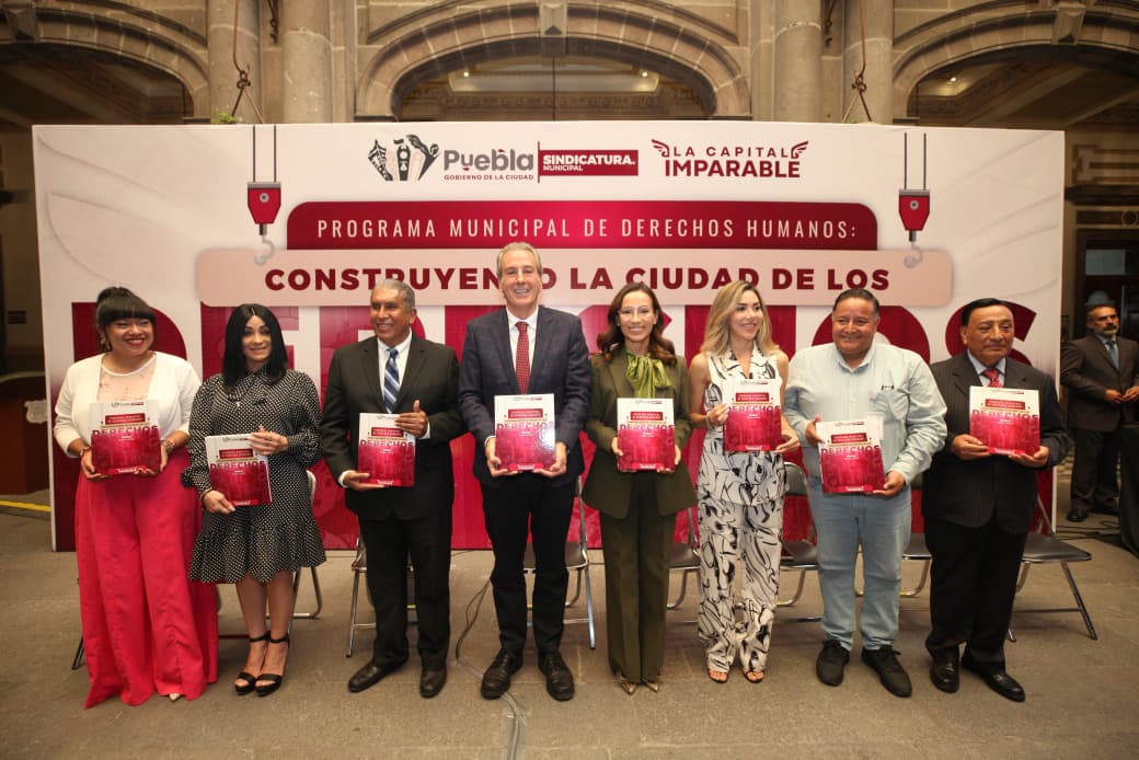 Puebla presenta su primer Programa Municipal de Derechos Humanos 2024-2027