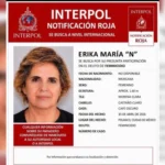 Detienen en Venezuela a Erika María “N”, acusada del feminicidio de la exreina de belleza Carolina Flores en Polanco. IMAGEN: Interpol HQ.