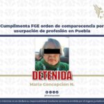 La Fiscalía de Puebla cumplió una orden de comparecencia contra María Concepción N., de 57 años, por presunta usurpación de profesión. IMAGEN: Fiscalía de Puebla.