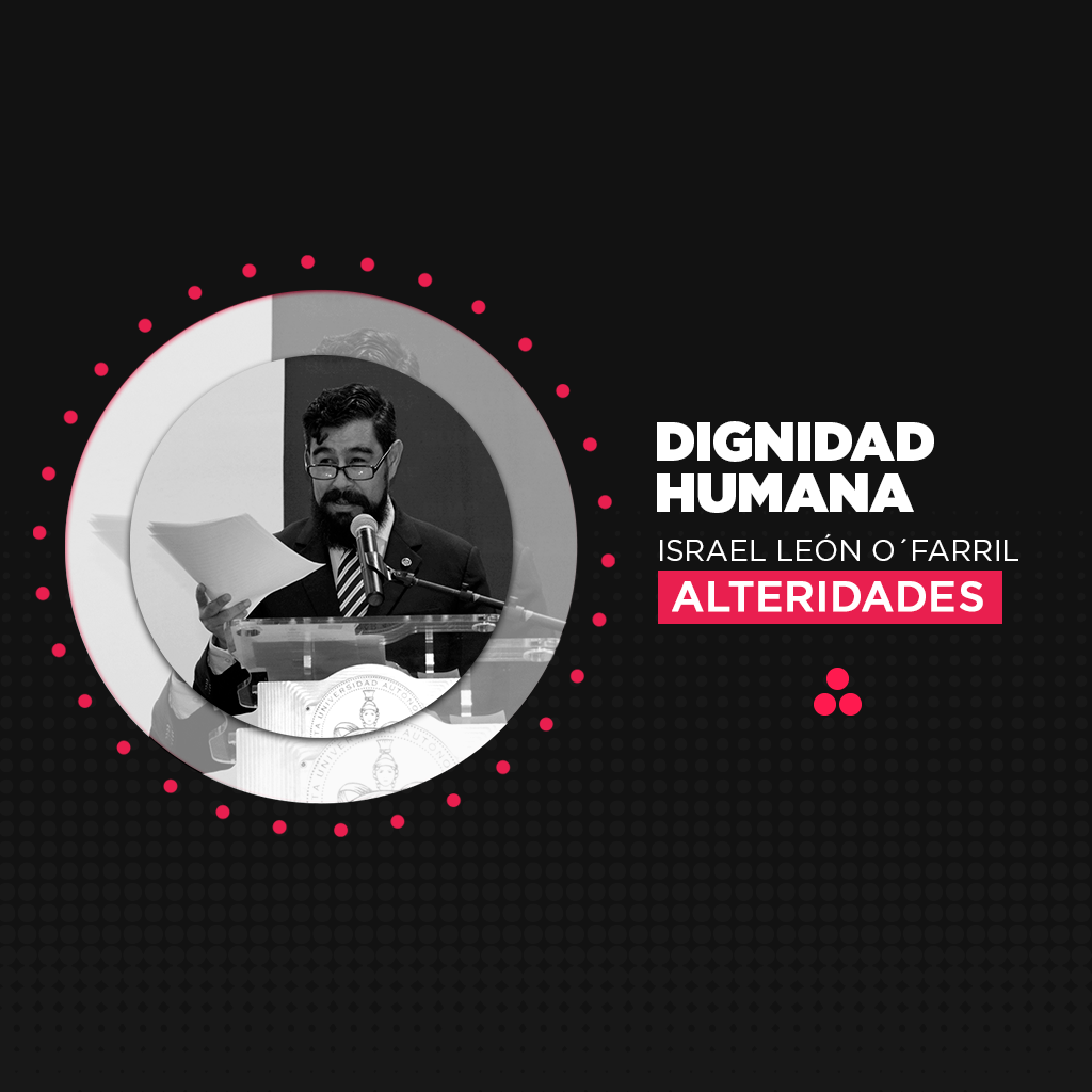 Alteridades | Dignidad humana